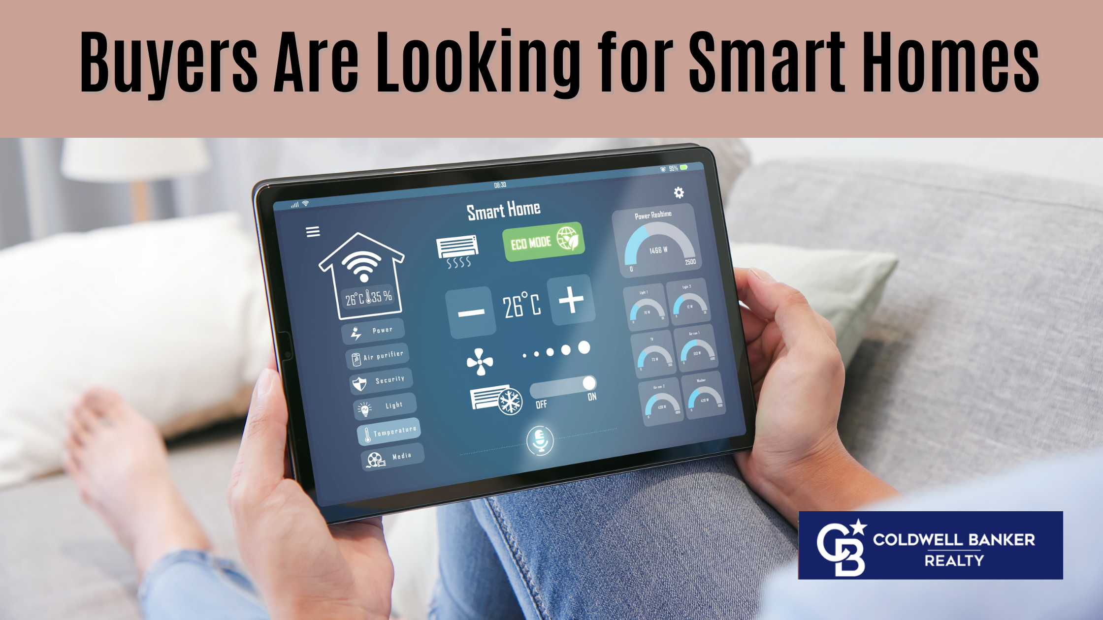 Buyers Are Looking for Smart Homes