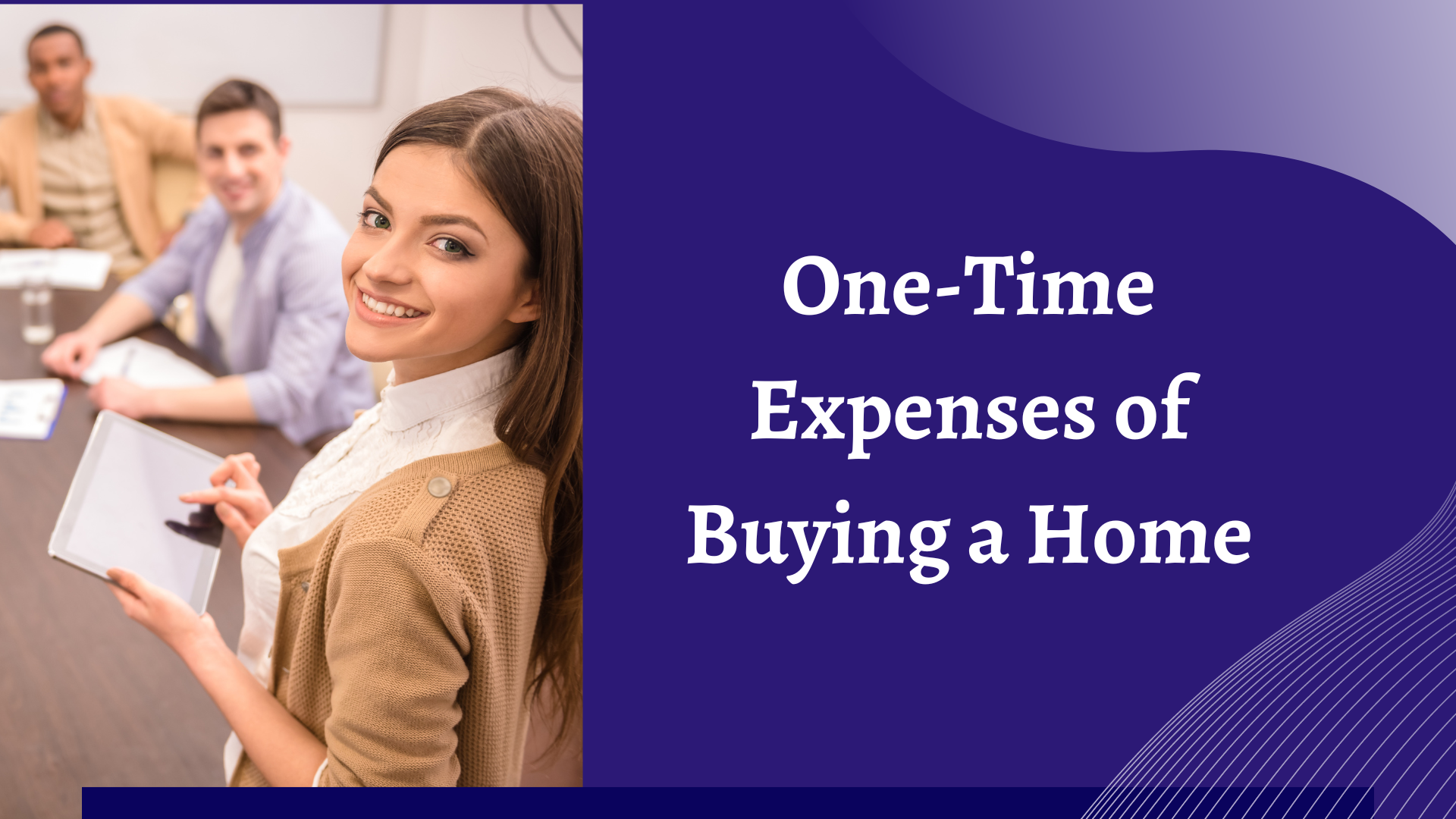 One-Time Expenses of Buying a Home